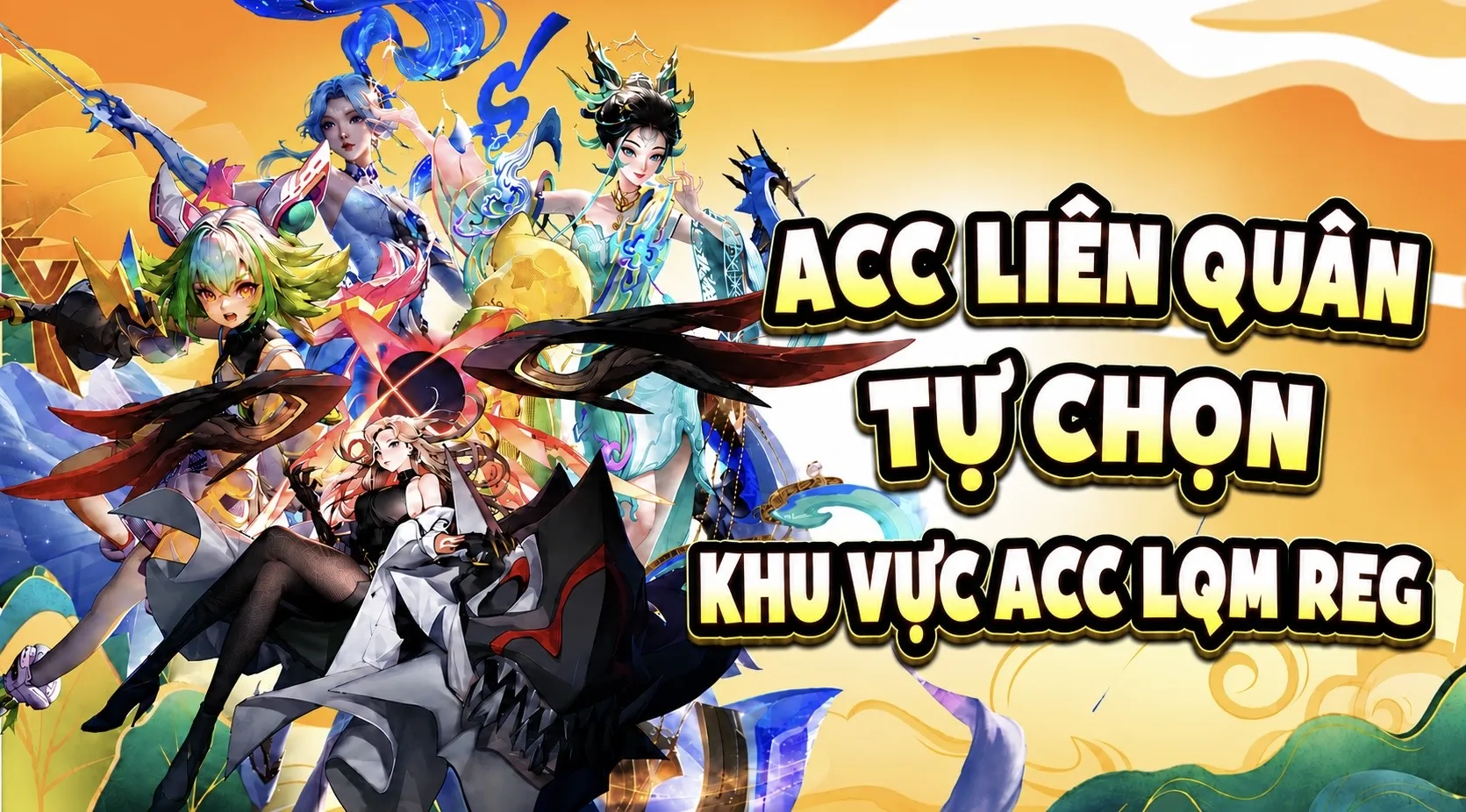 ACC REG Liên Quân
